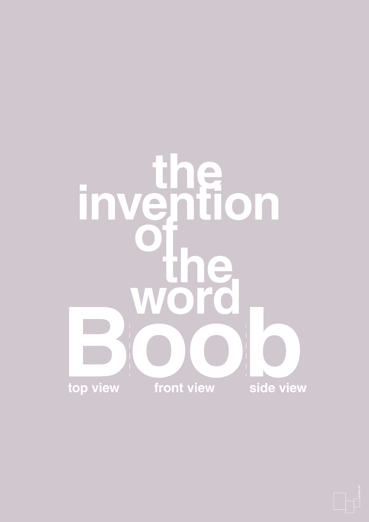 plakat: the invention of the word Boob - dusty lilac-Humor-A1two3