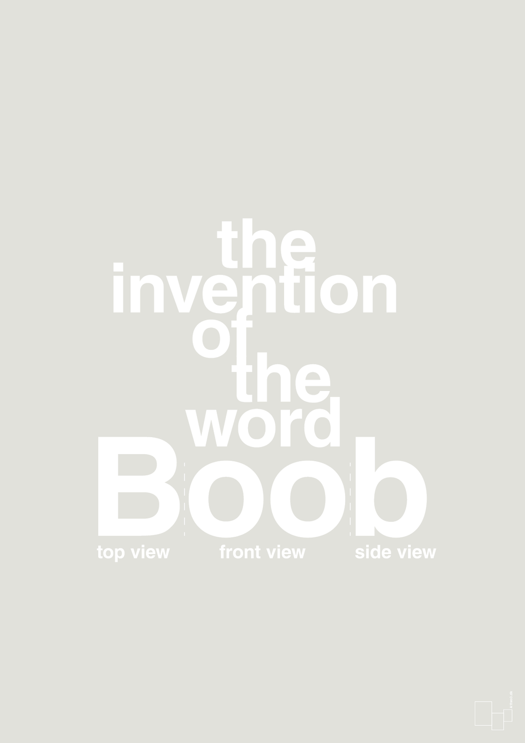 plakat: the invention of the word Boob - painters white-Humor-A1two3