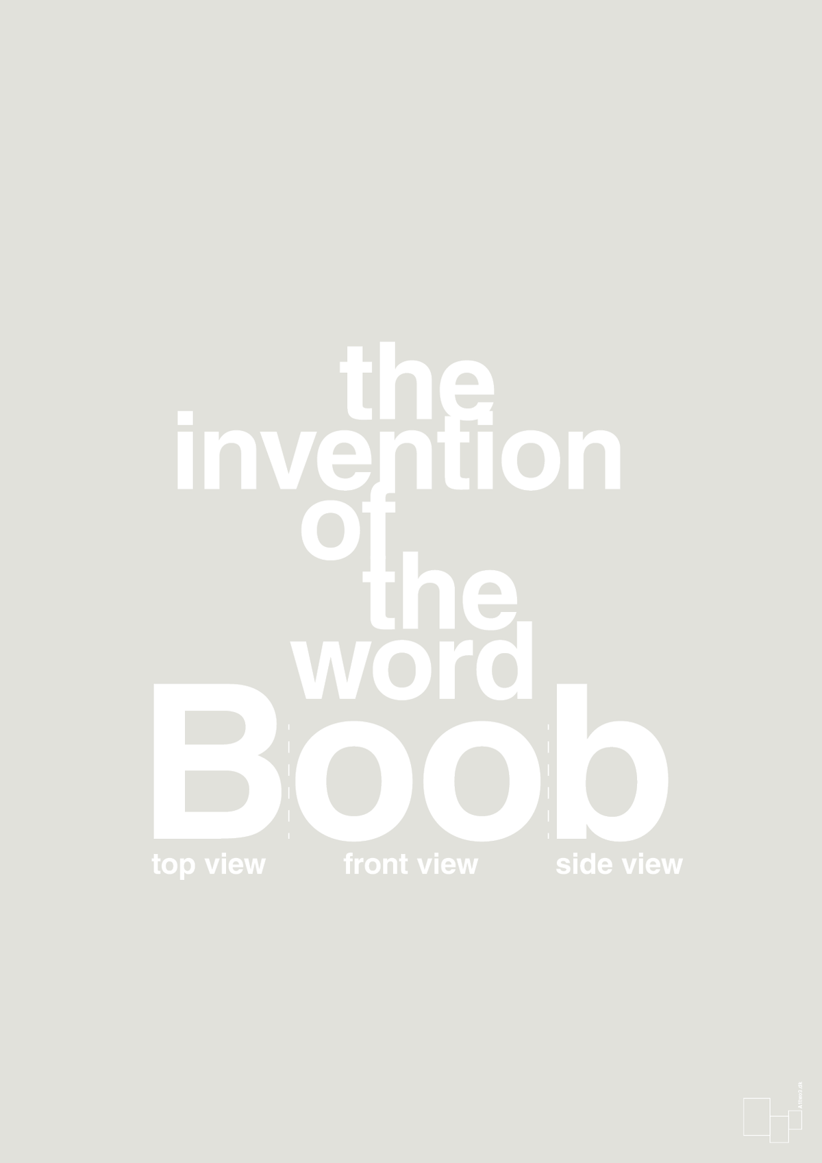 plakat: the invention of the word Boob - painters white-Humor-A1two3