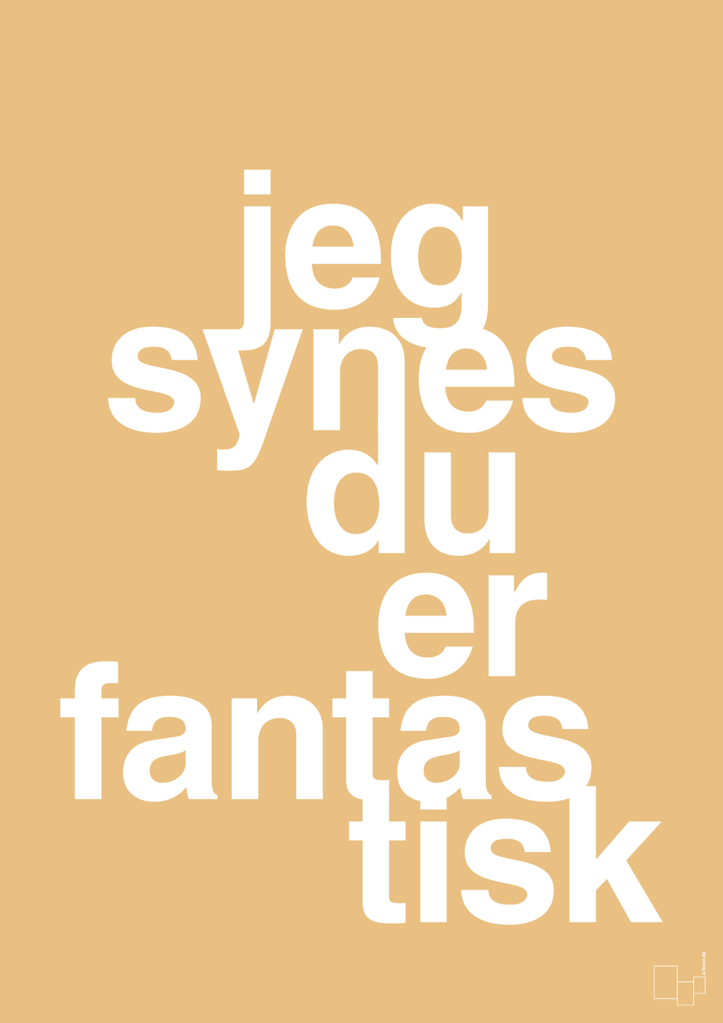 plakat: jeg synes du er fantastisk - charismatic-Kærlighed-A1two3