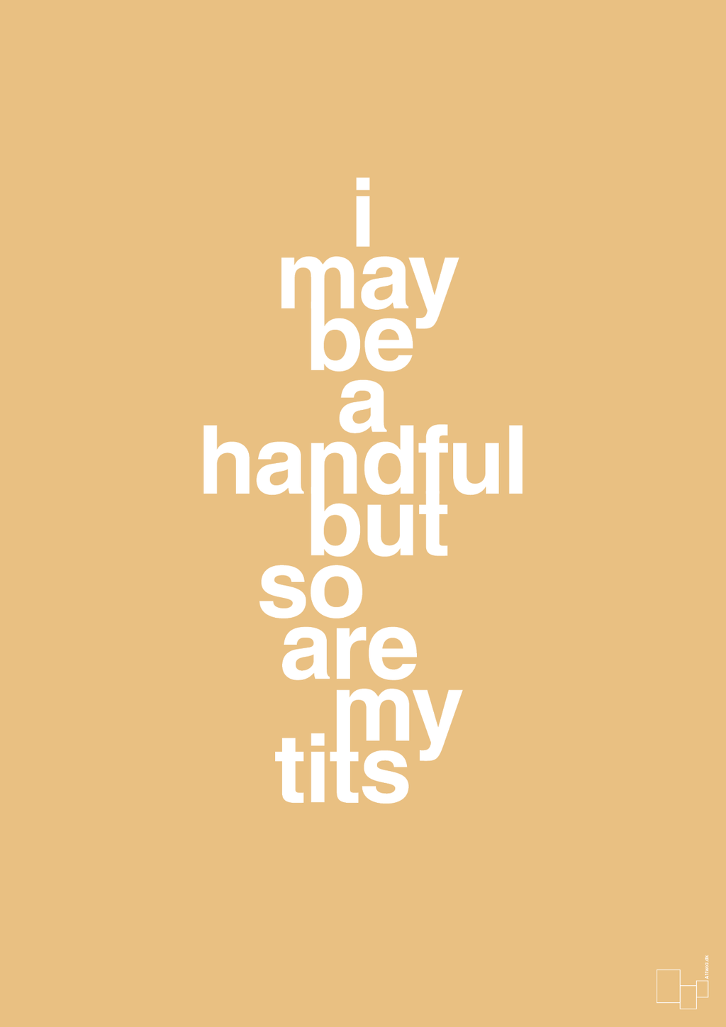 plakat: i may be a handful but so are my tits - charismatic-Frække-A1two3