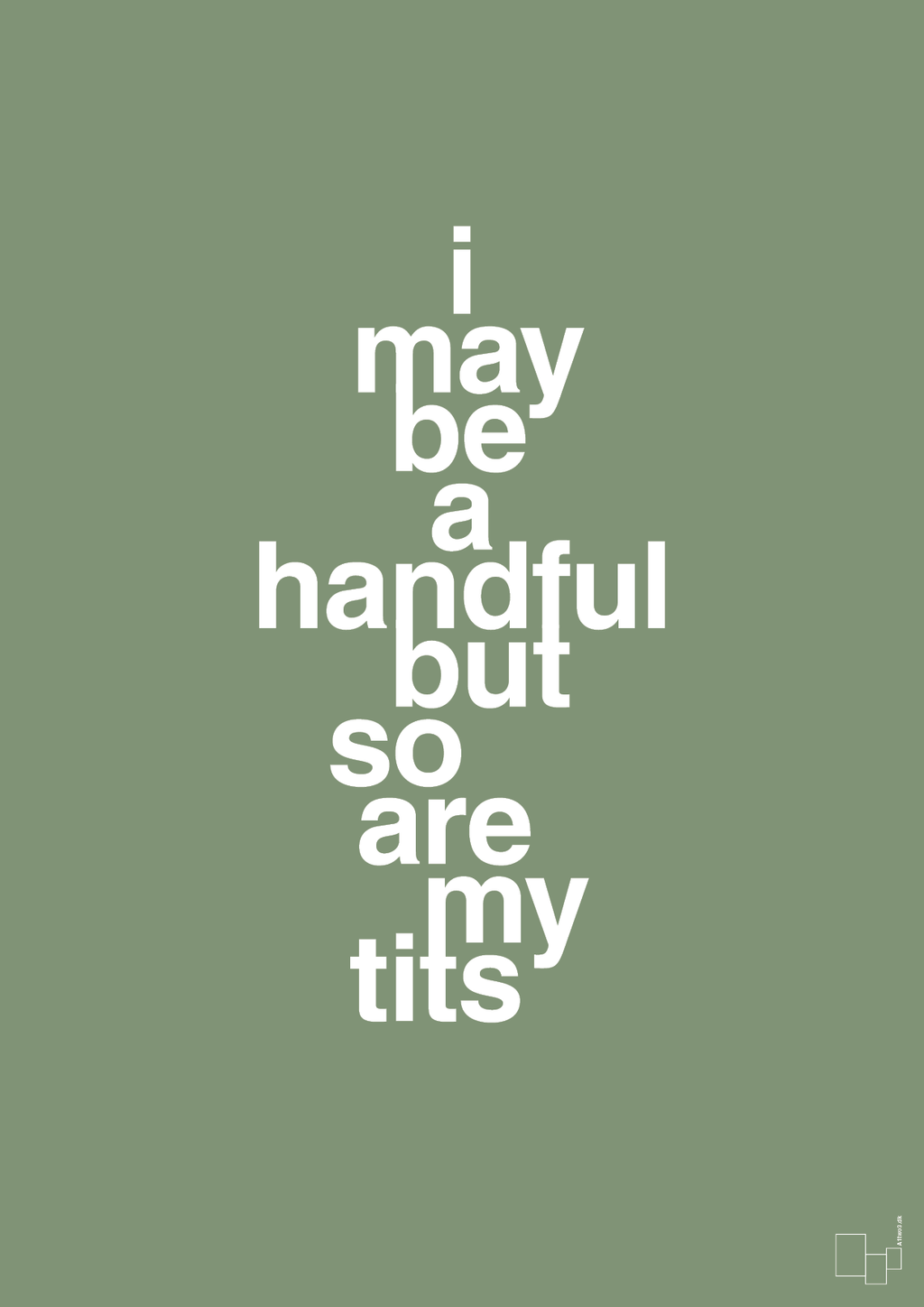 plakat: i may be a handful but so are my tits - jade-Frække-A1two3