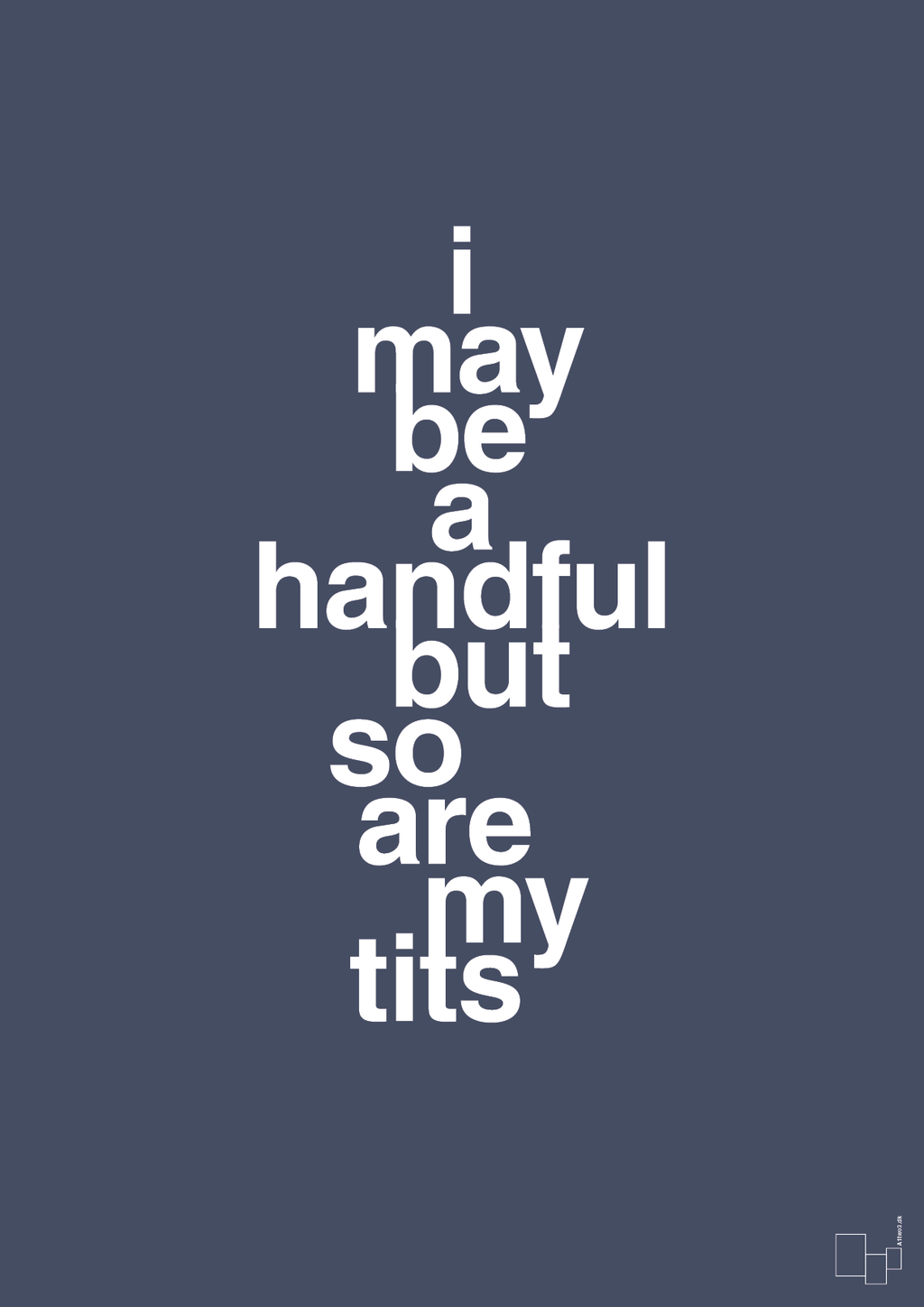 I may be a handful but so are my tits - petrol-Frække-A1two3