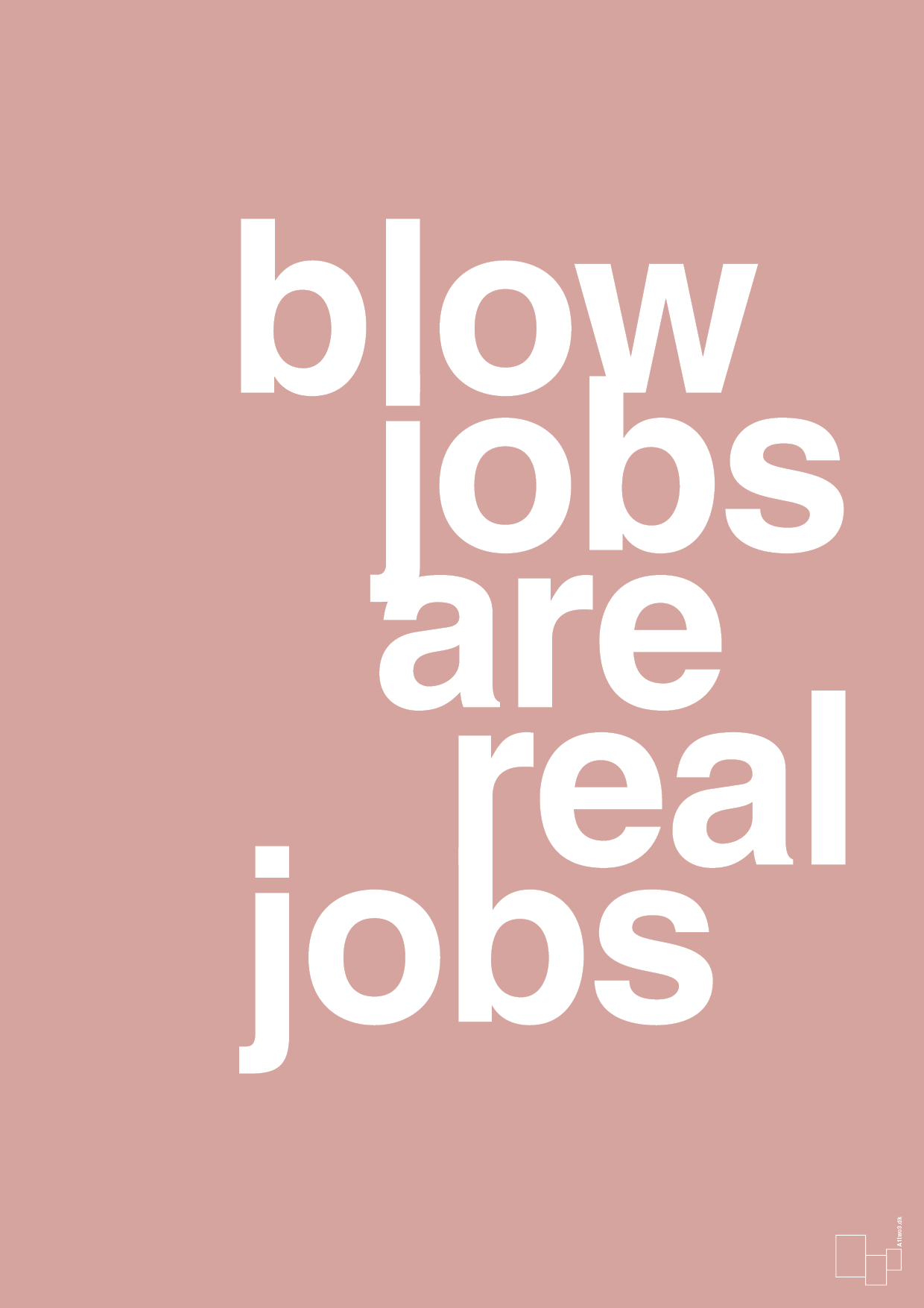 plakat: blowjobs are real jobs - bubble shell-Frække-A1two3