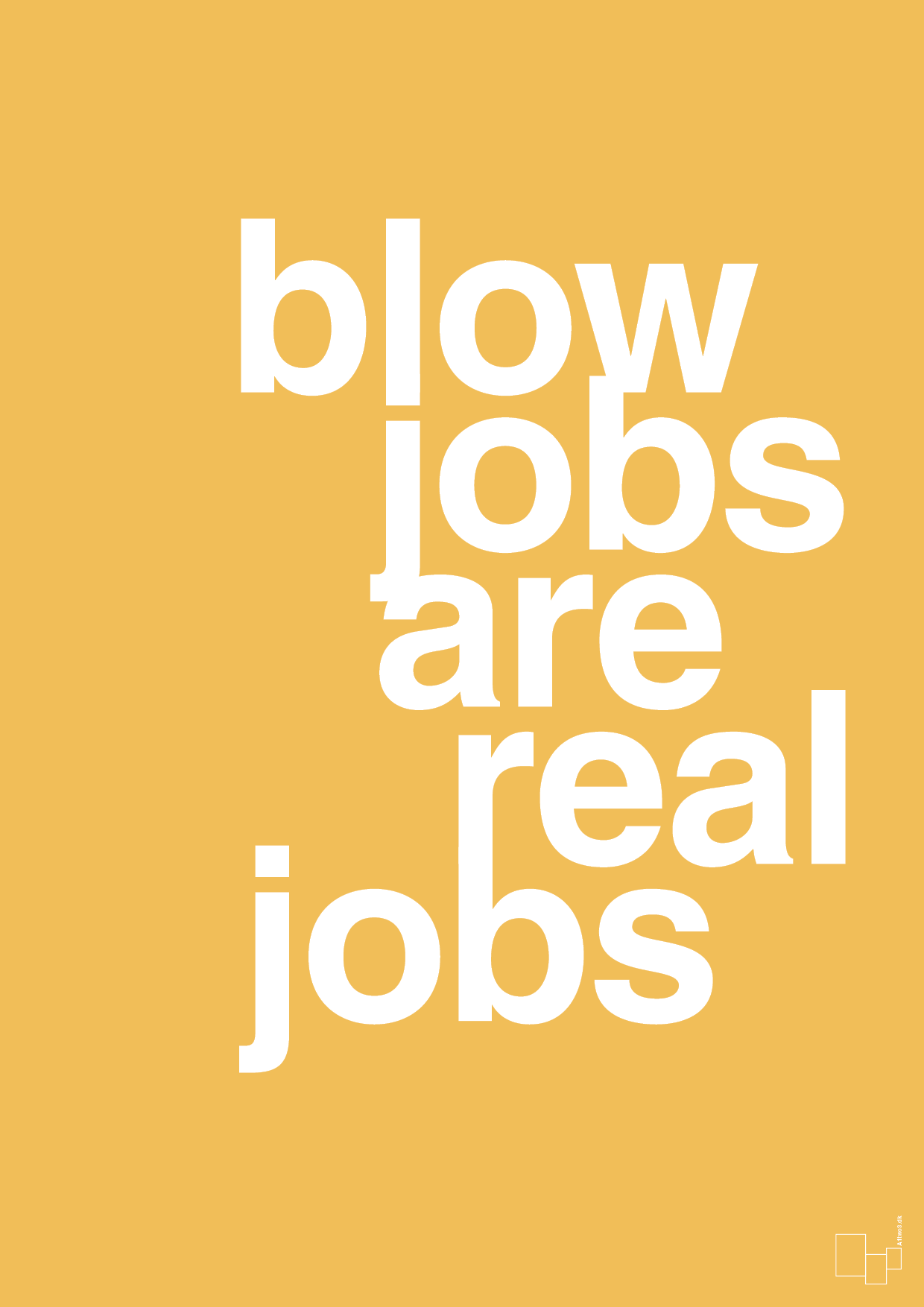 plakat: blowjobs are real jobs - honeycomb-Frække-A1two3