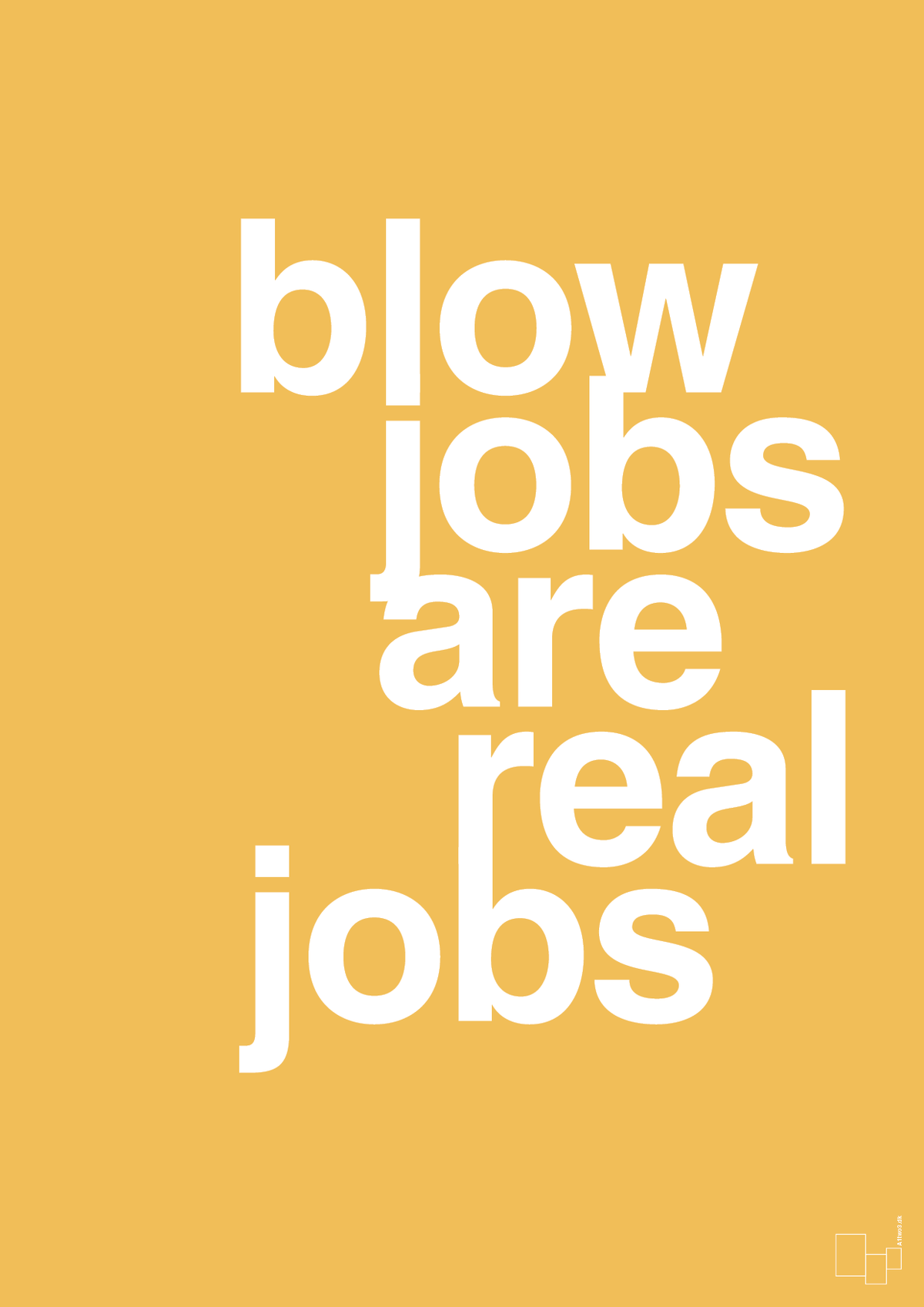 plakat: blowjobs are real jobs - honeycomb-Frække-A1two3