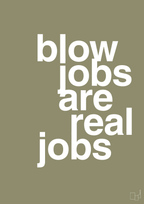 plakat: blowjobs are real jobs - misty forrest-Frække-A1two3
