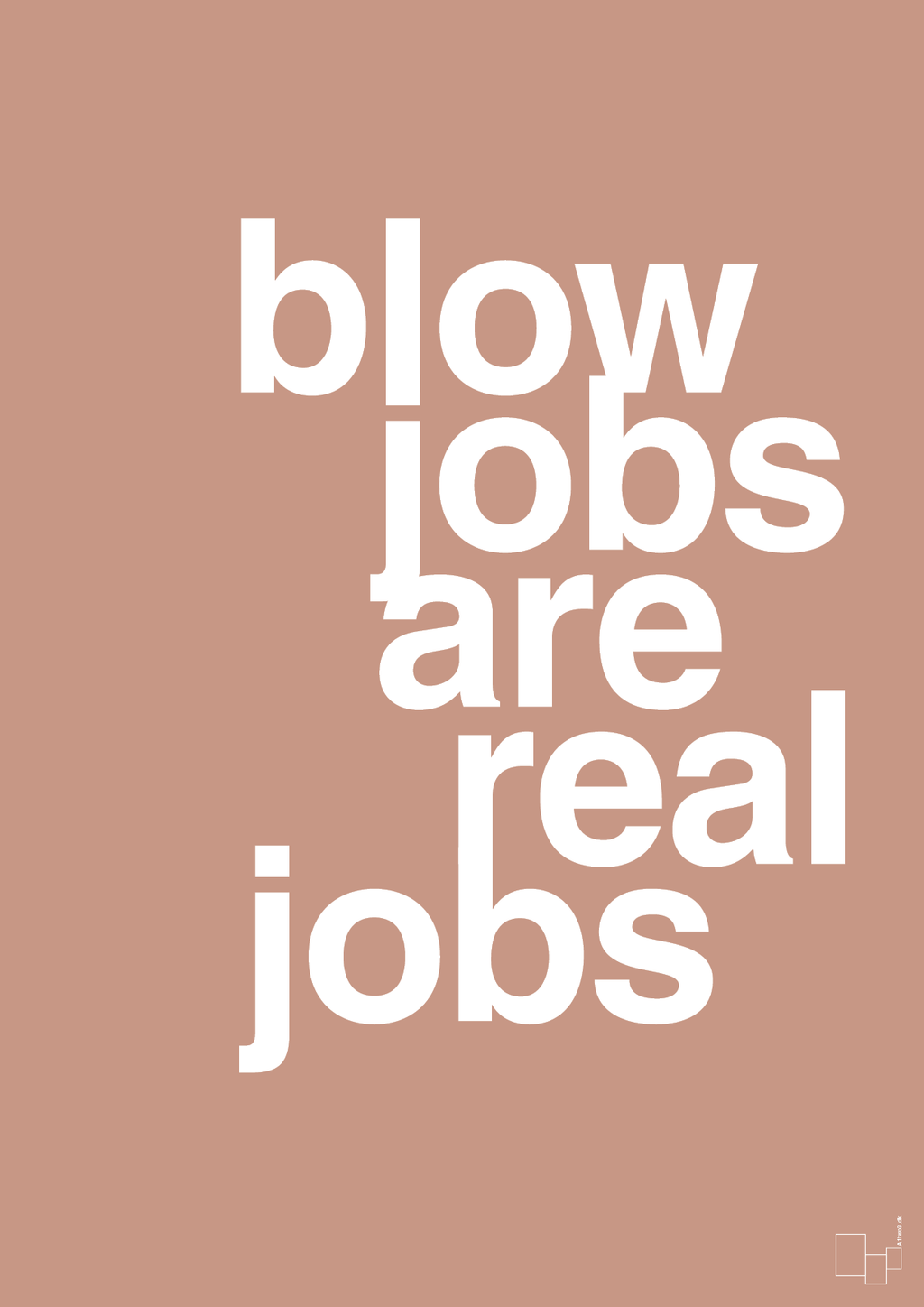 plakat: blowjobs are real jobs - powder-Frække-A1two3
