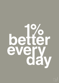 plakat: 1 percent better everyday - battleship gray