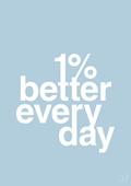 plakat: 1 percent better everyday - heavenly blue-Fitness-A1two3