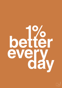 plakat: 1 percent better everyday - rumba orange