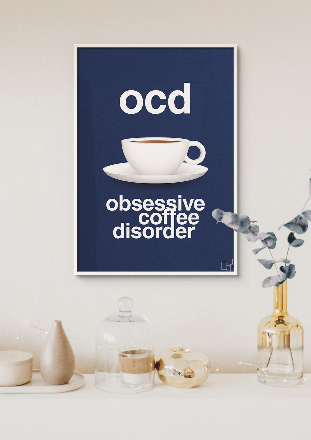 plakat: ocd - obsessive coffe disorder - jade-Kaffe-A1two3