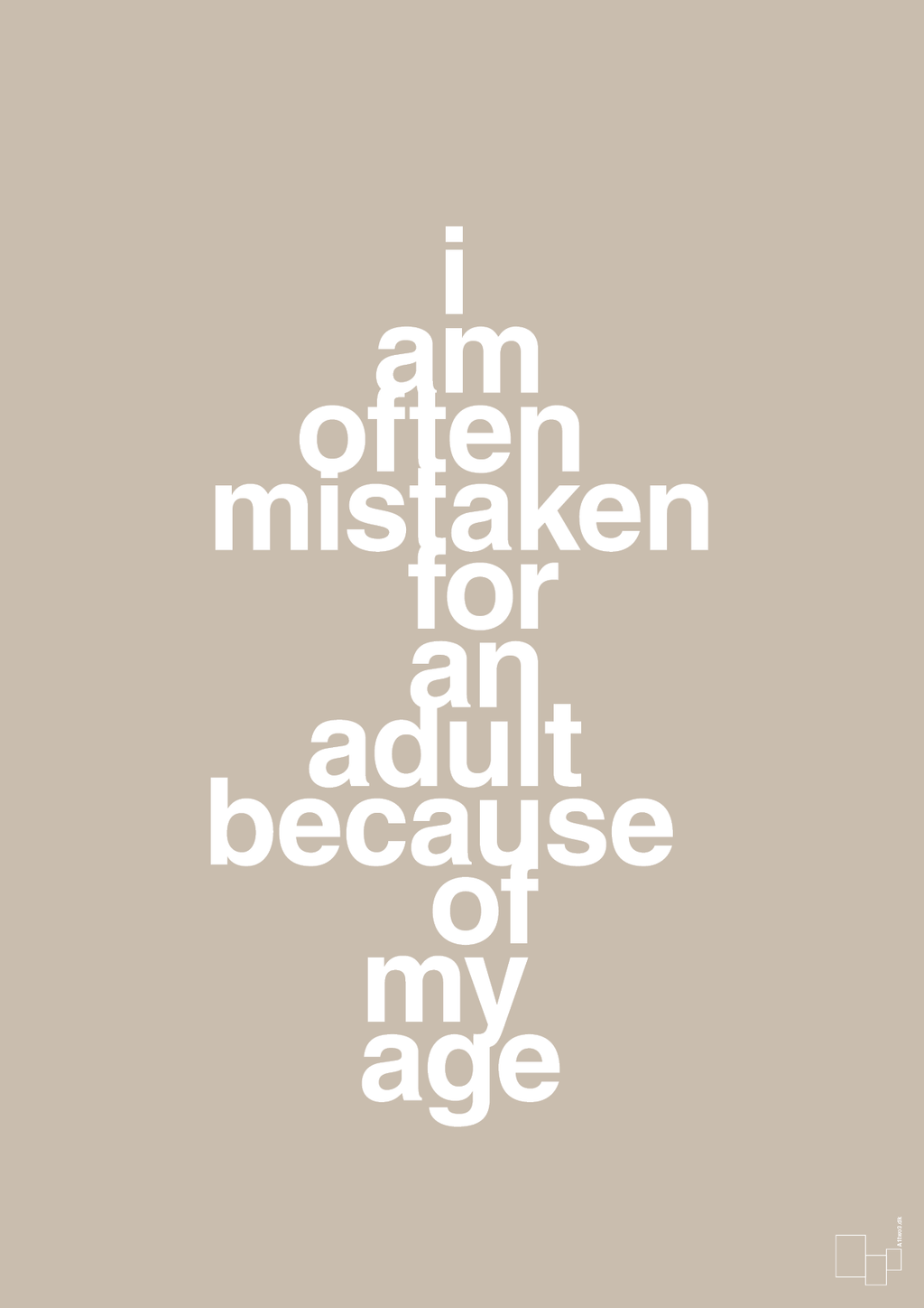 plakat: I am often mistaken for an adult because of my age - creamy mushroom-Humor-A1two3