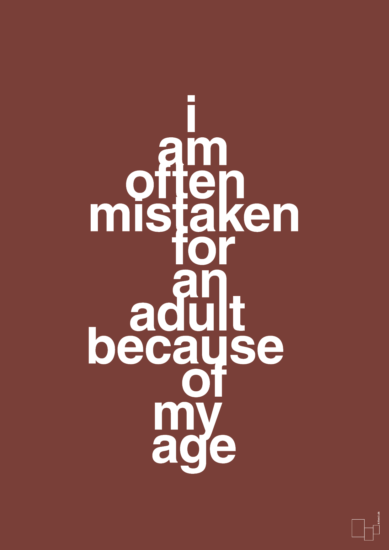 plakat: I am often mistaken for an adult because of my age - red pepper-Humor-A1two3