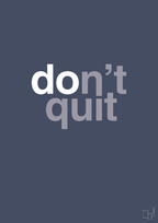 Dont quit - petrol-Livet-A1two3