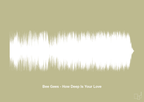 plakat: bee gees - how deep is your love - back to nature-Soundwave-A1two3