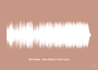 plakat: bee gees - how deep is your love - powder-Soundwave-A1two3