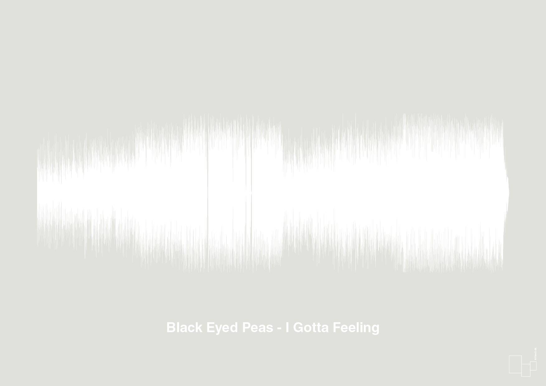 plakat: black eyed peas - i gotta feeling - painters white-Soundwave-A1two3