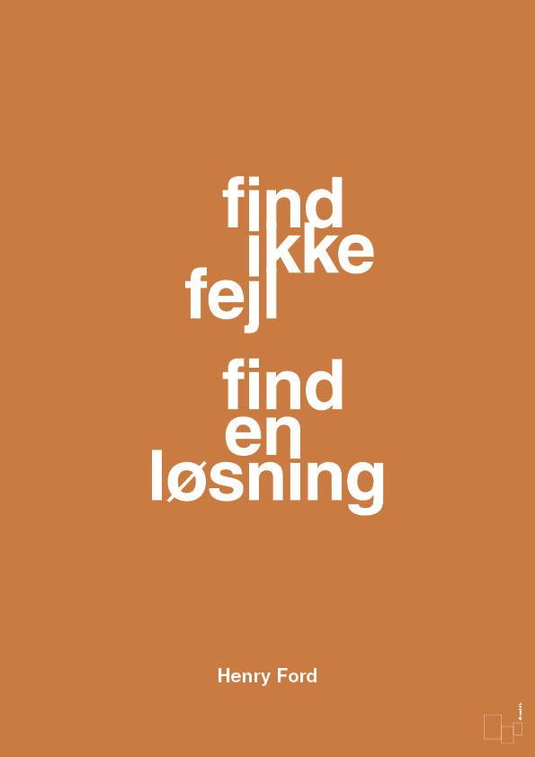 find ikke fejl find en løsning - Plakat med Citater i Rumba Orange