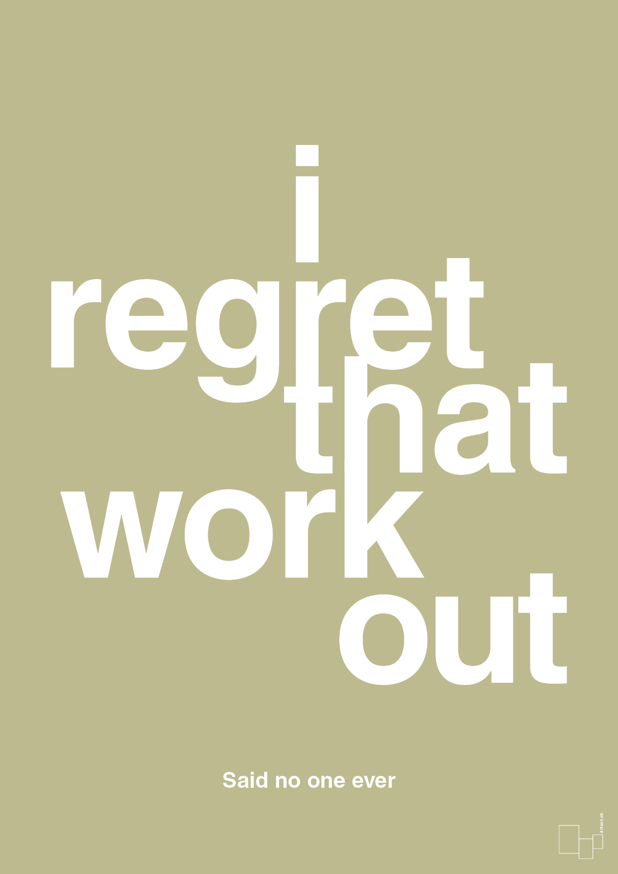 i regret that workout - Plakat med Citater i Back to Nature