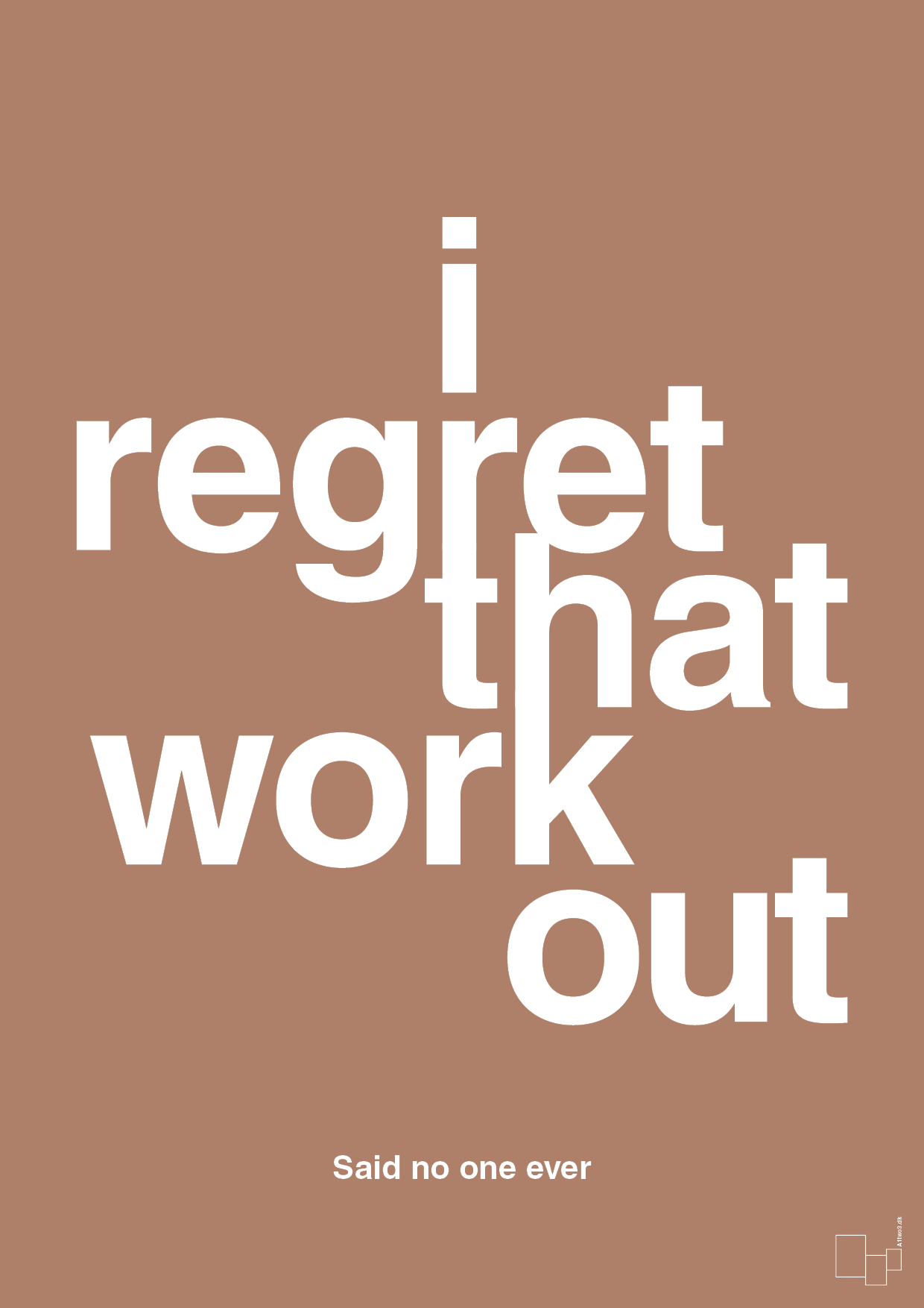 i regret that workout - Plakat med Citater i Cider Spice