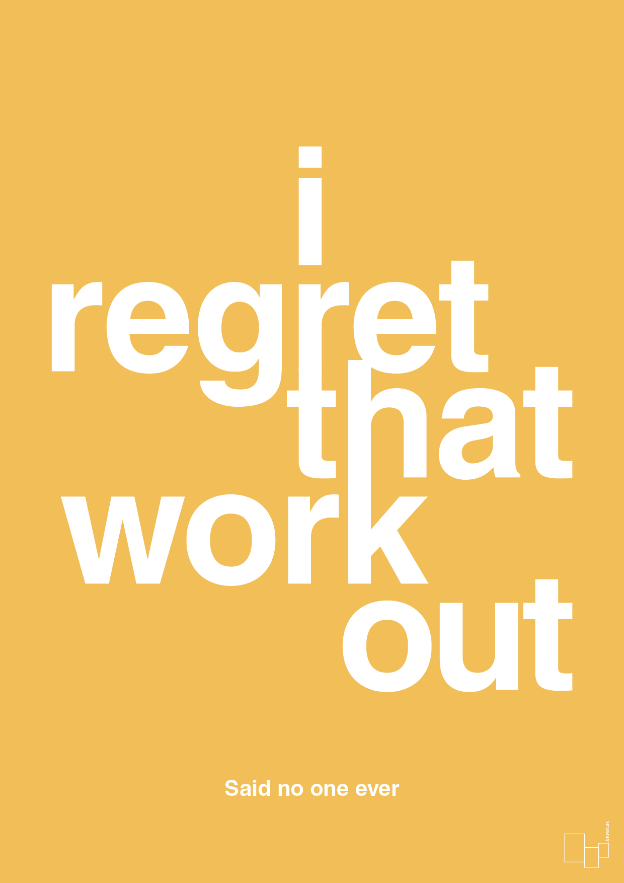 i regret that workout - Plakat med Citater i Honeycomb