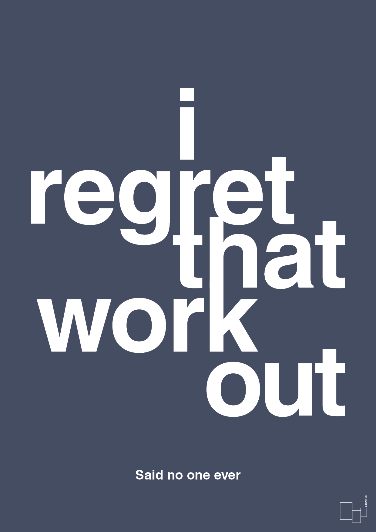 i regret that workout - Plakat med Citater i Petrol
