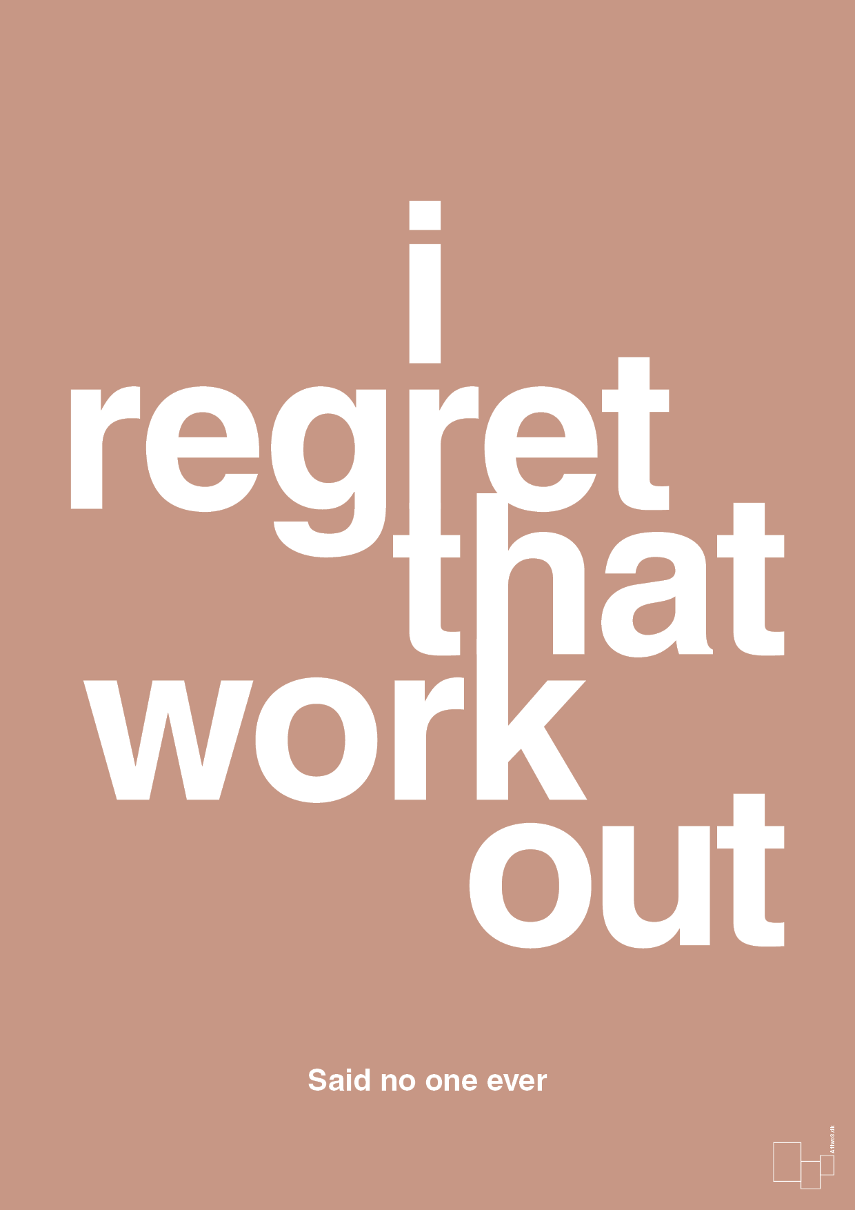 i regret that workout - Plakat med Citater i Powder