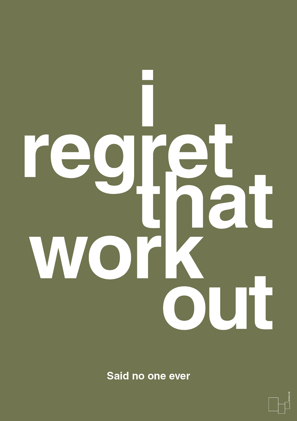 i regret that workout - Plakat med Citater i Secret Meadow