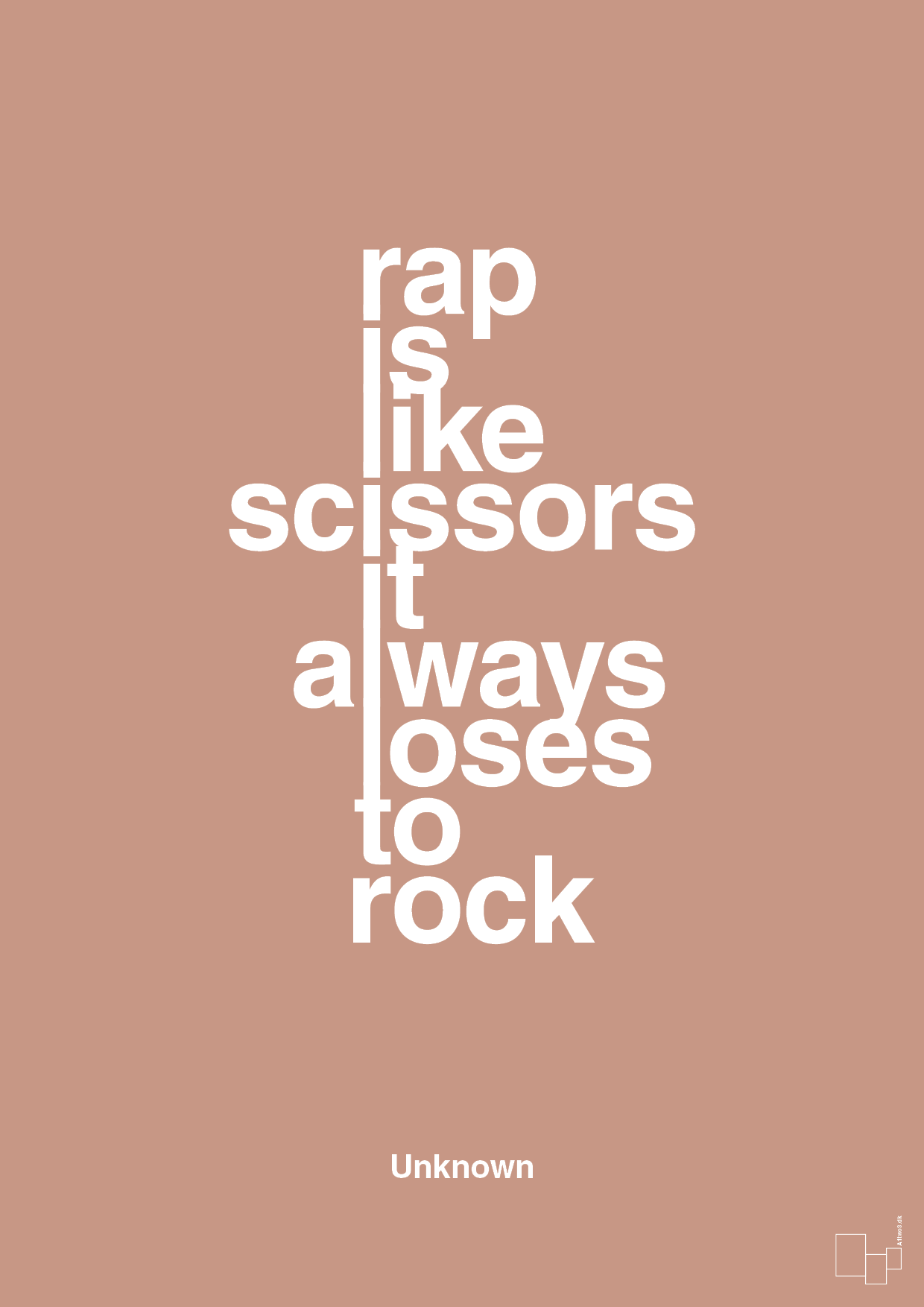 rap is like scissors it always loses to rock - Plakat med Citater i Powder