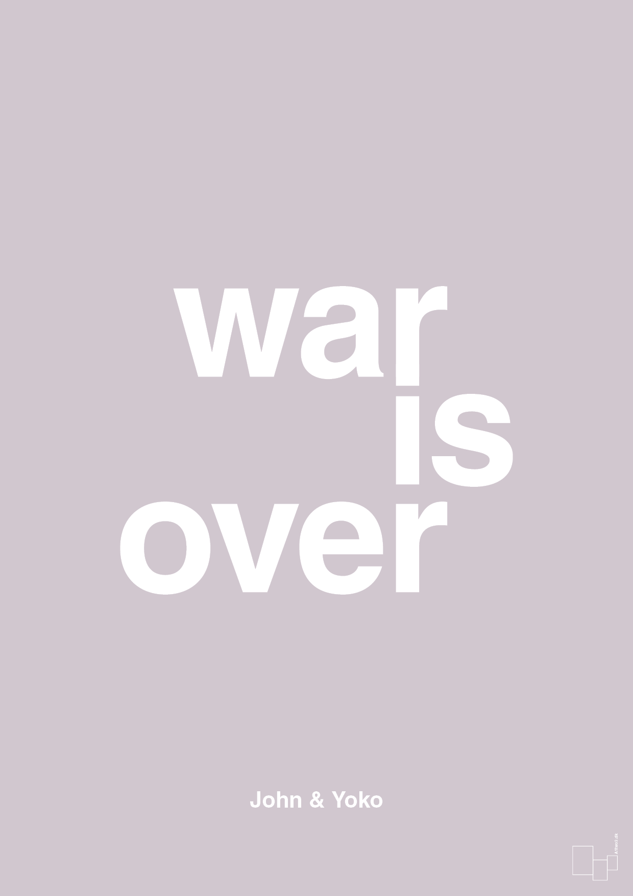 war is over - Plakat med Citater i Dusty Lilac