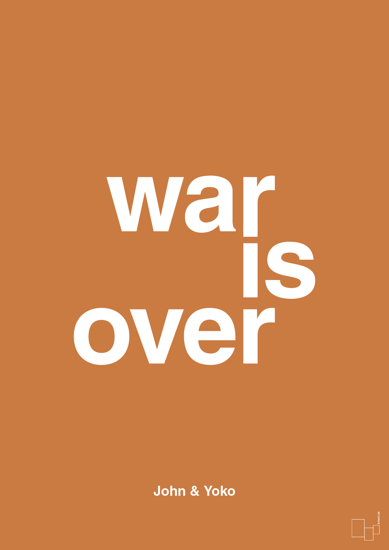 war is over - Plakat med Citater i Rumba Orange