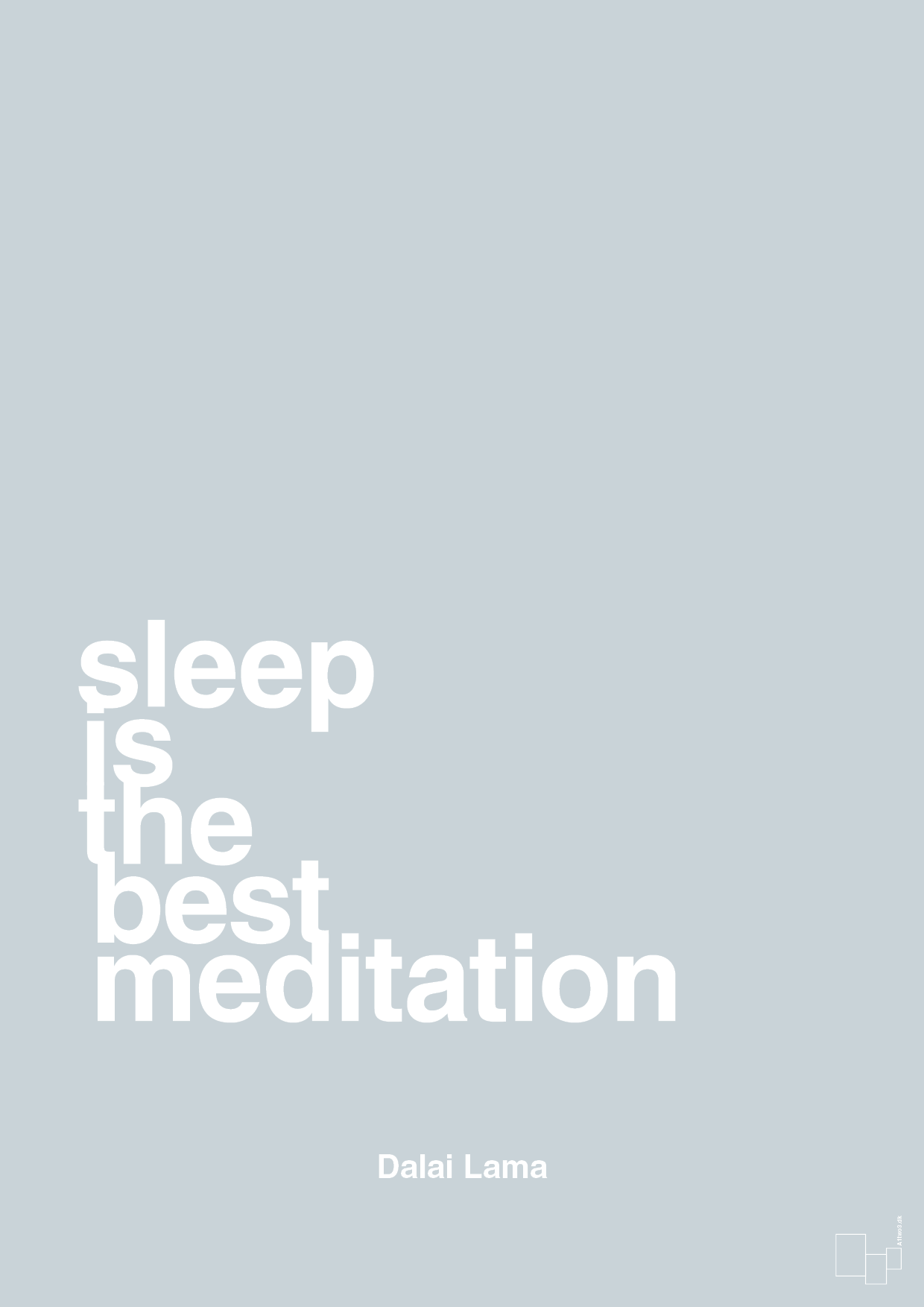 sleep is the best meditation - Plakat med Citater i Light Drizzle