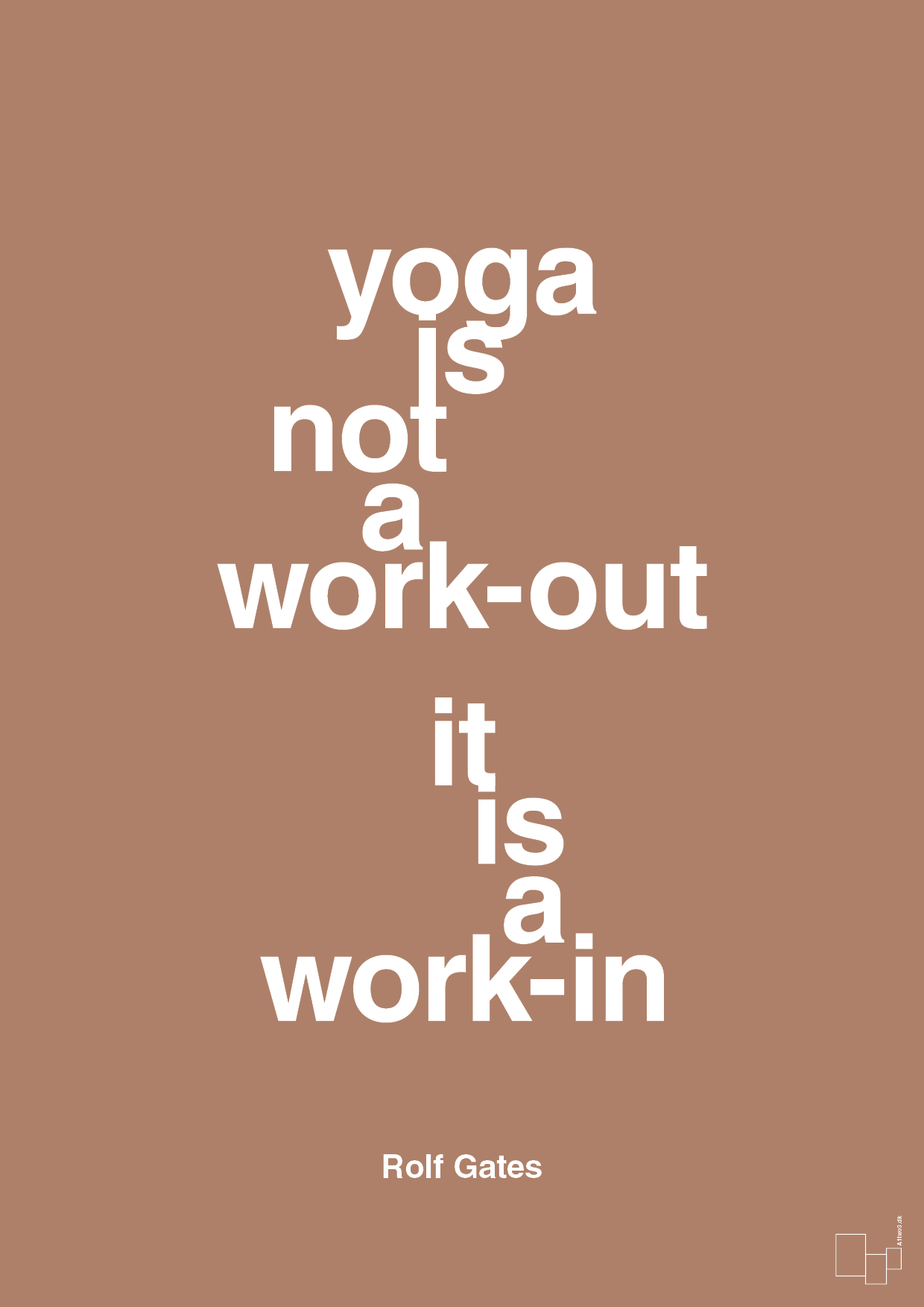 yoga is not a work-out - Plakat med Citater i Cider Spice