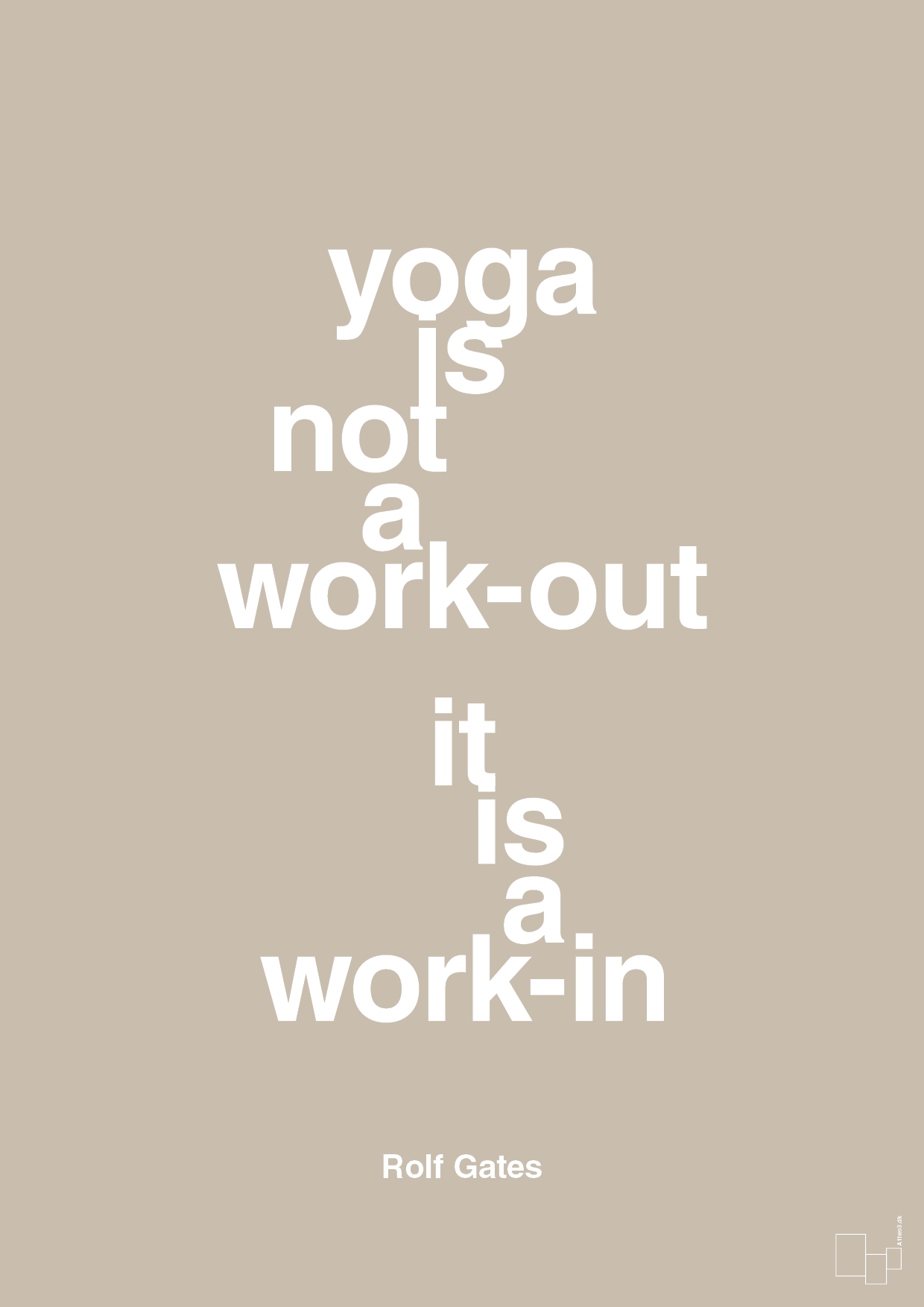 yoga is not a work-out - Plakat med Citater i Creamy Mushroom