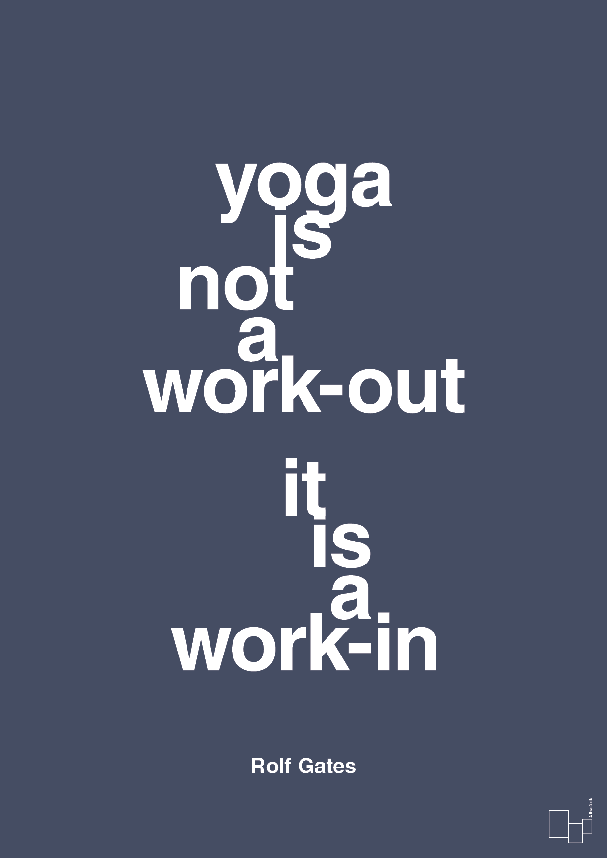 yoga is not a work-out - Plakat med Citater i Petrol