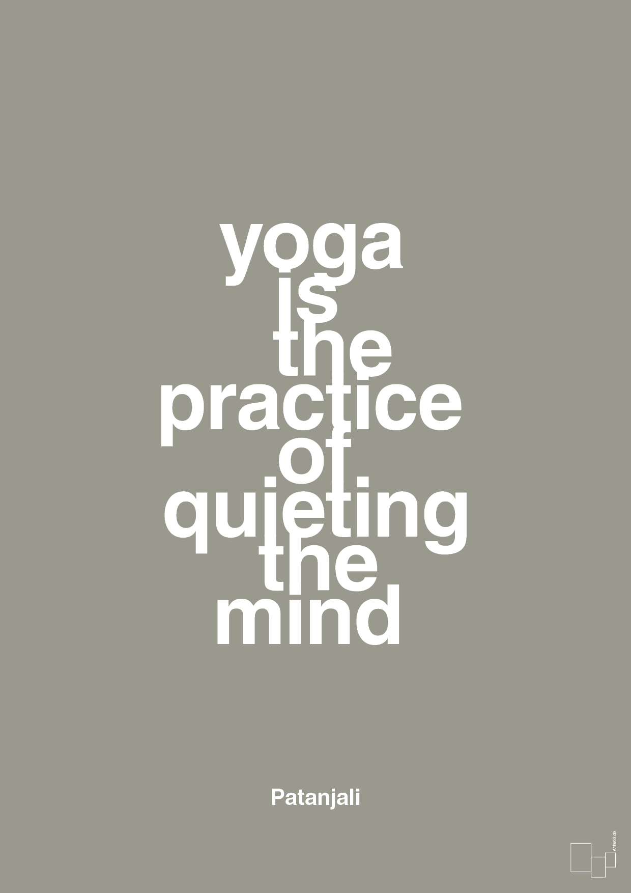 yoga is the practice of quieting the mind - Plakat med Citater i Battleship Gray