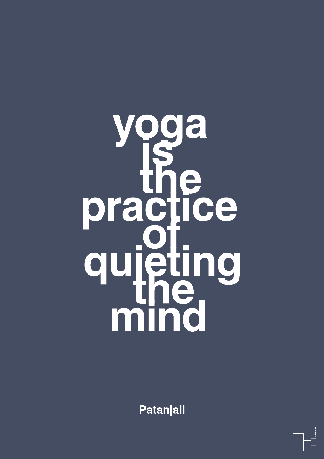 yoga is the practice of quieting the mind - Plakat med Citater i Petrol