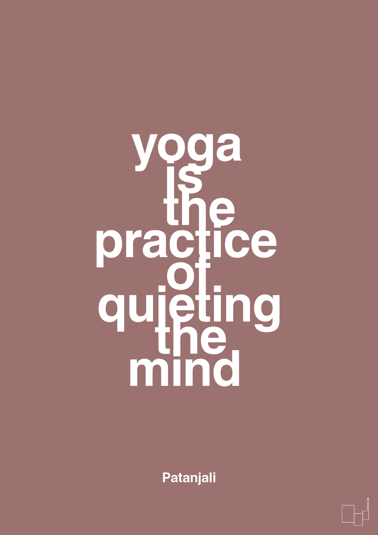yoga is the practice of quieting the mind - Plakat med Citater i Plum