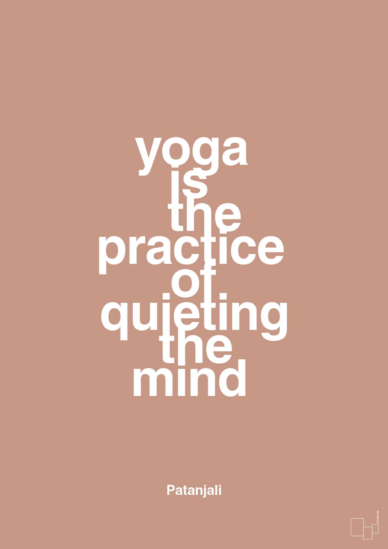 yoga is the practice of quieting the mind - Plakat med Citater i Powder