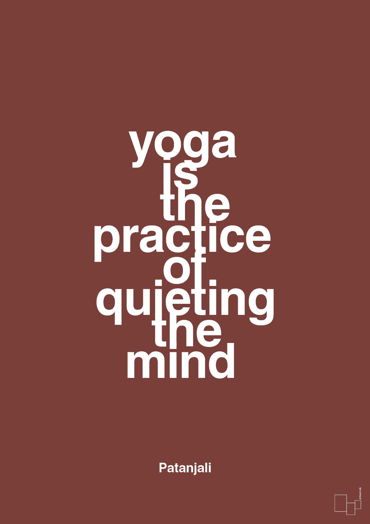 yoga is the practice of quieting the mind - Plakat med Citater i Red Pepper