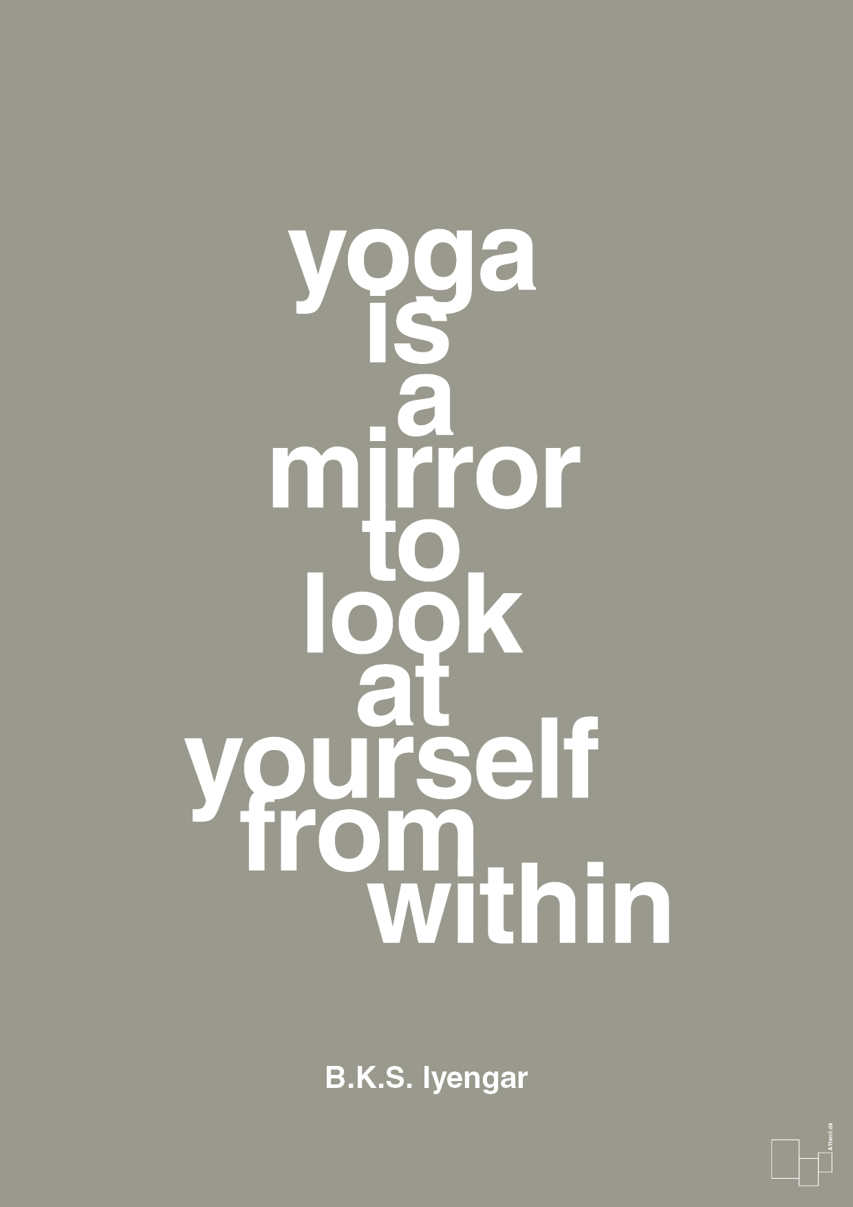 yoga is a mirror - Plakat med Citater i Battleship Gray