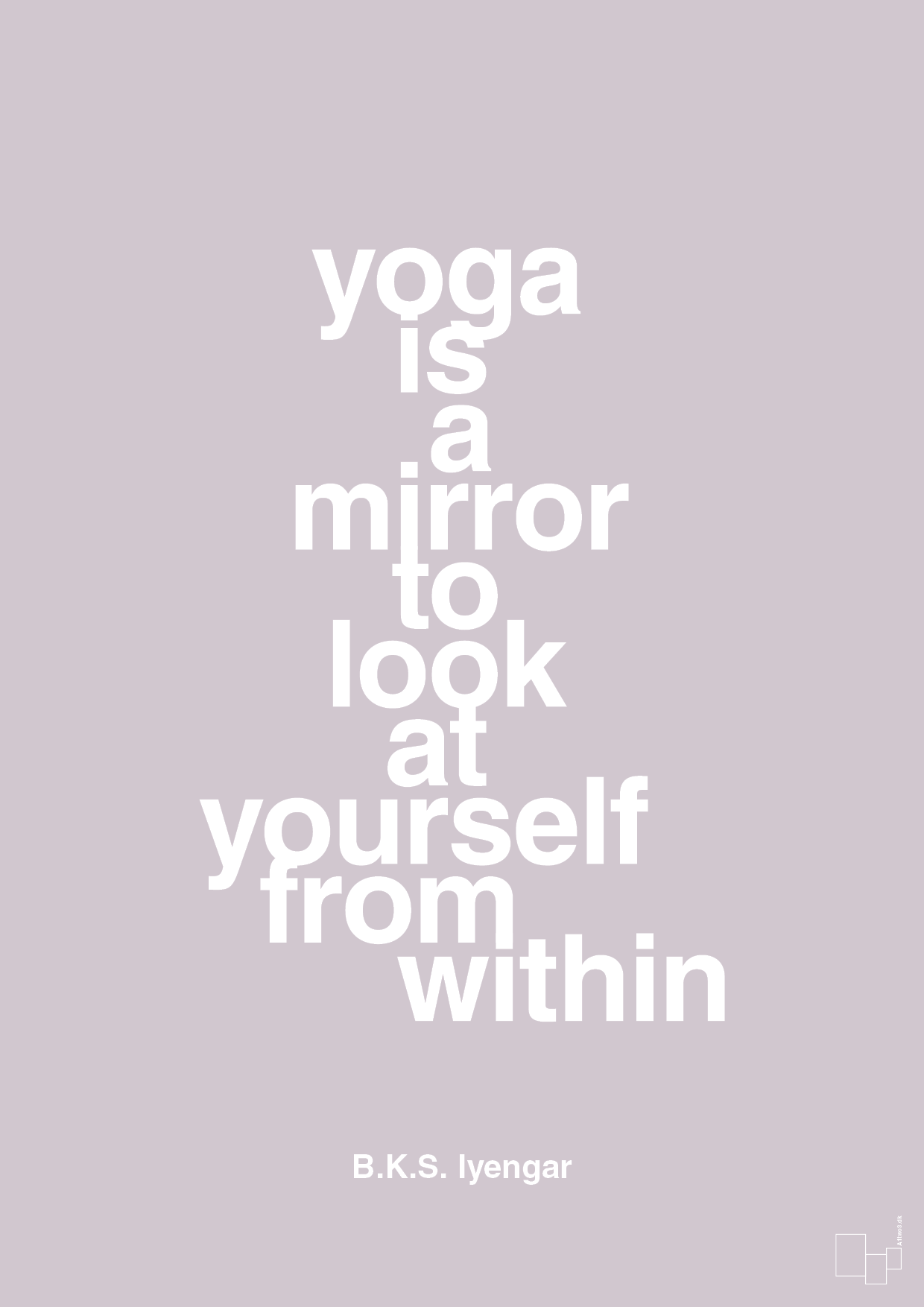 yoga is a mirror - Plakat med Citater i Dusty Lilac