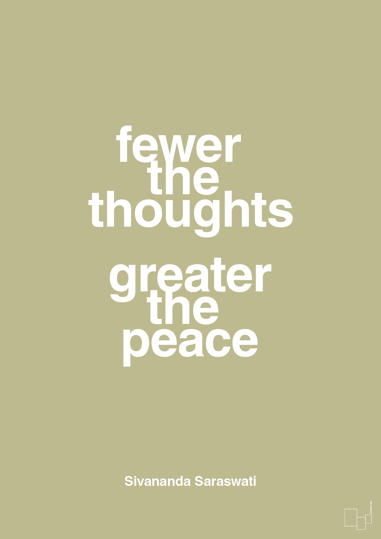 fewer the thoughts greater the peace - Plakat med Citater i Back to Nature