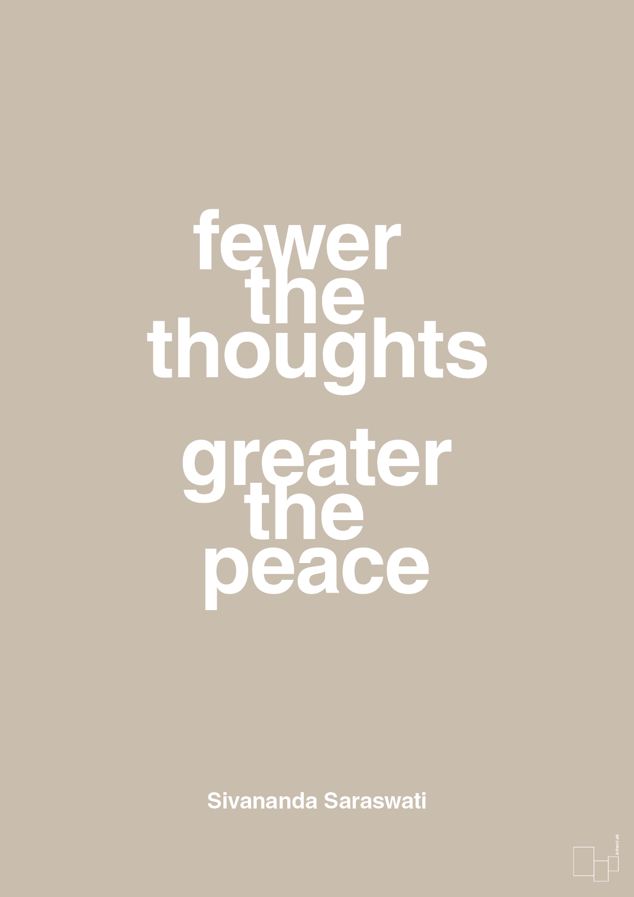 fewer the thoughts greater the peace - Plakat med Citater i Creamy Mushroom