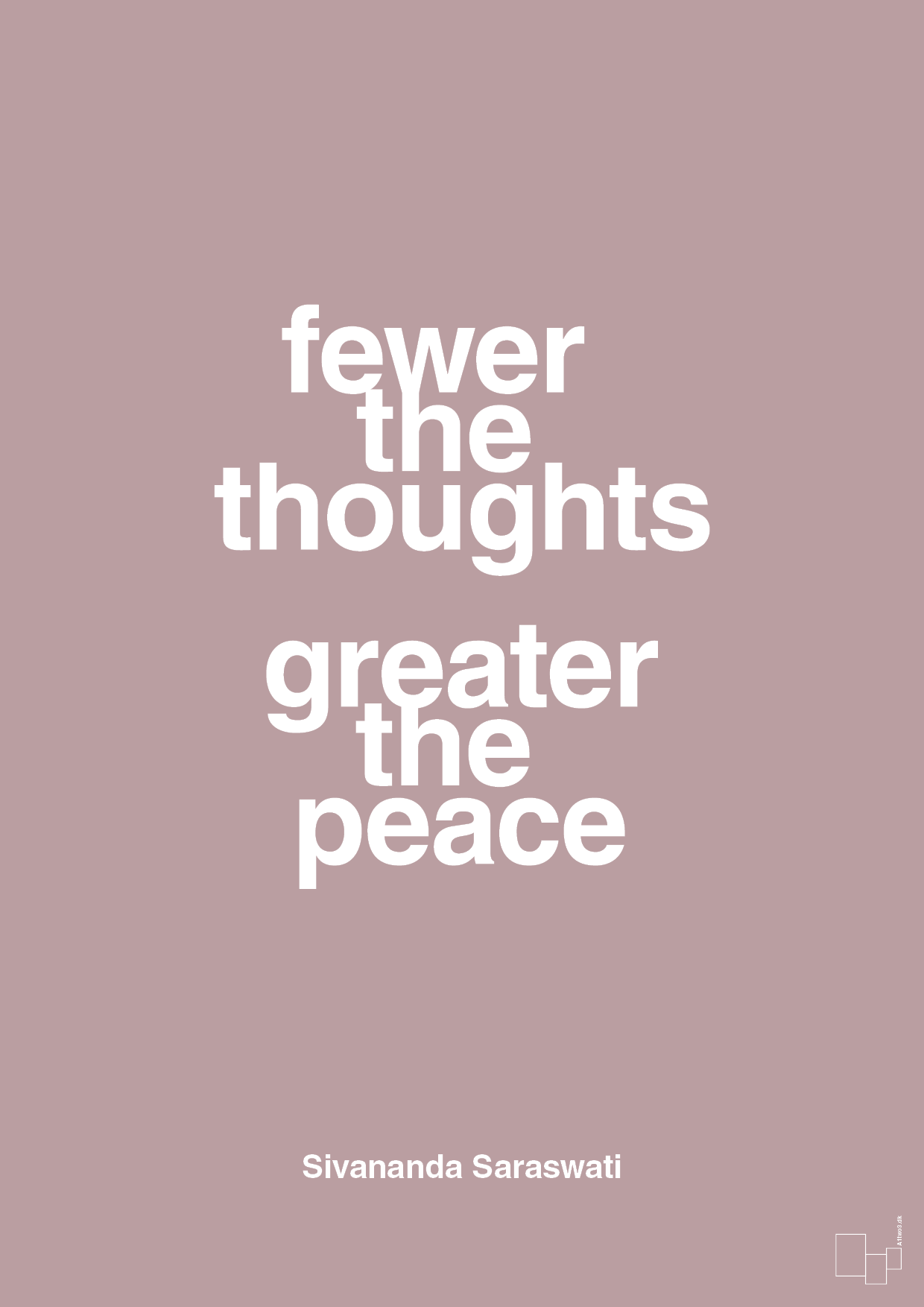 fewer the thoughts greater the peace - Plakat med Citater i Light Rose
