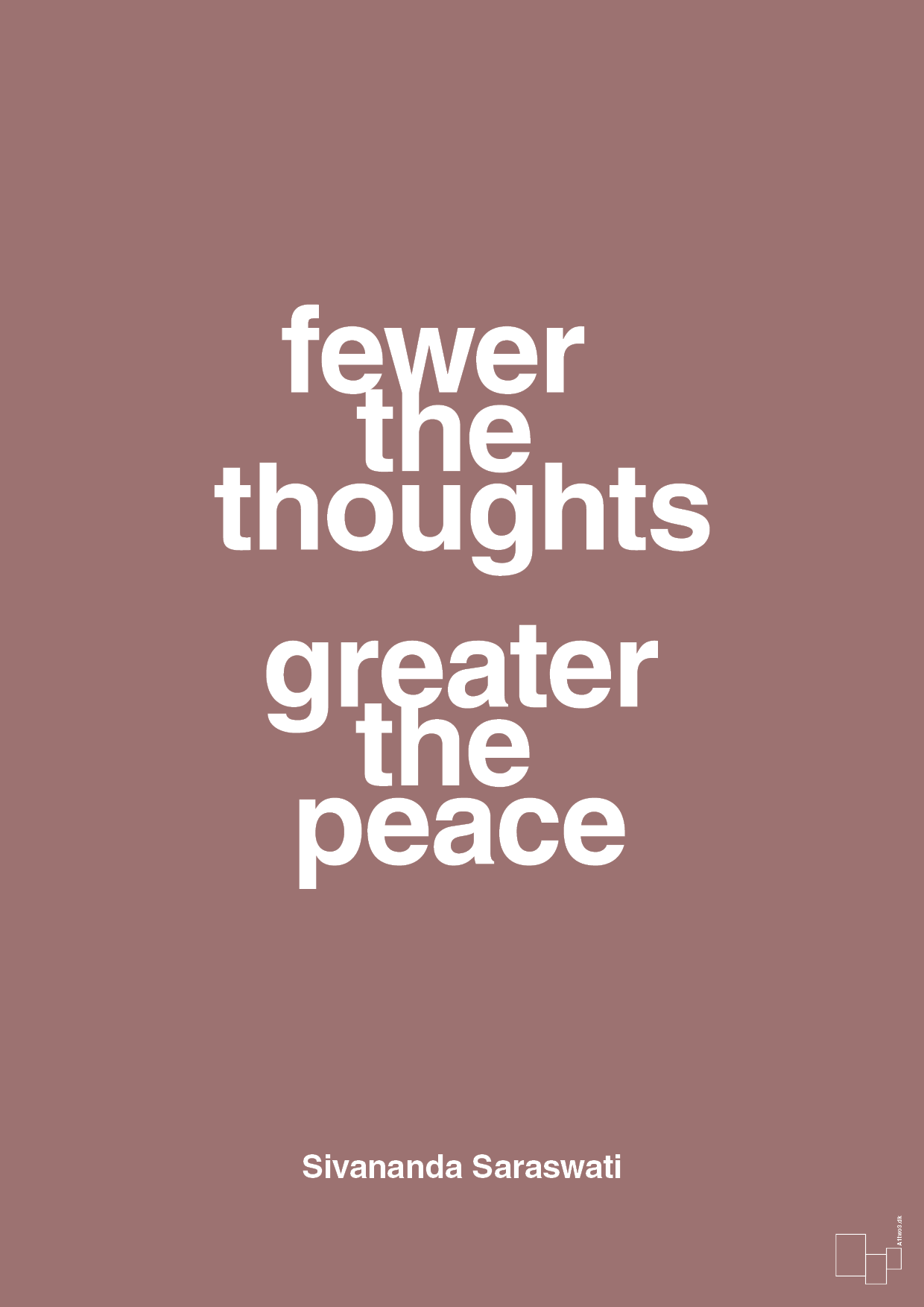 fewer the thoughts greater the peace - Plakat med Citater i Plum