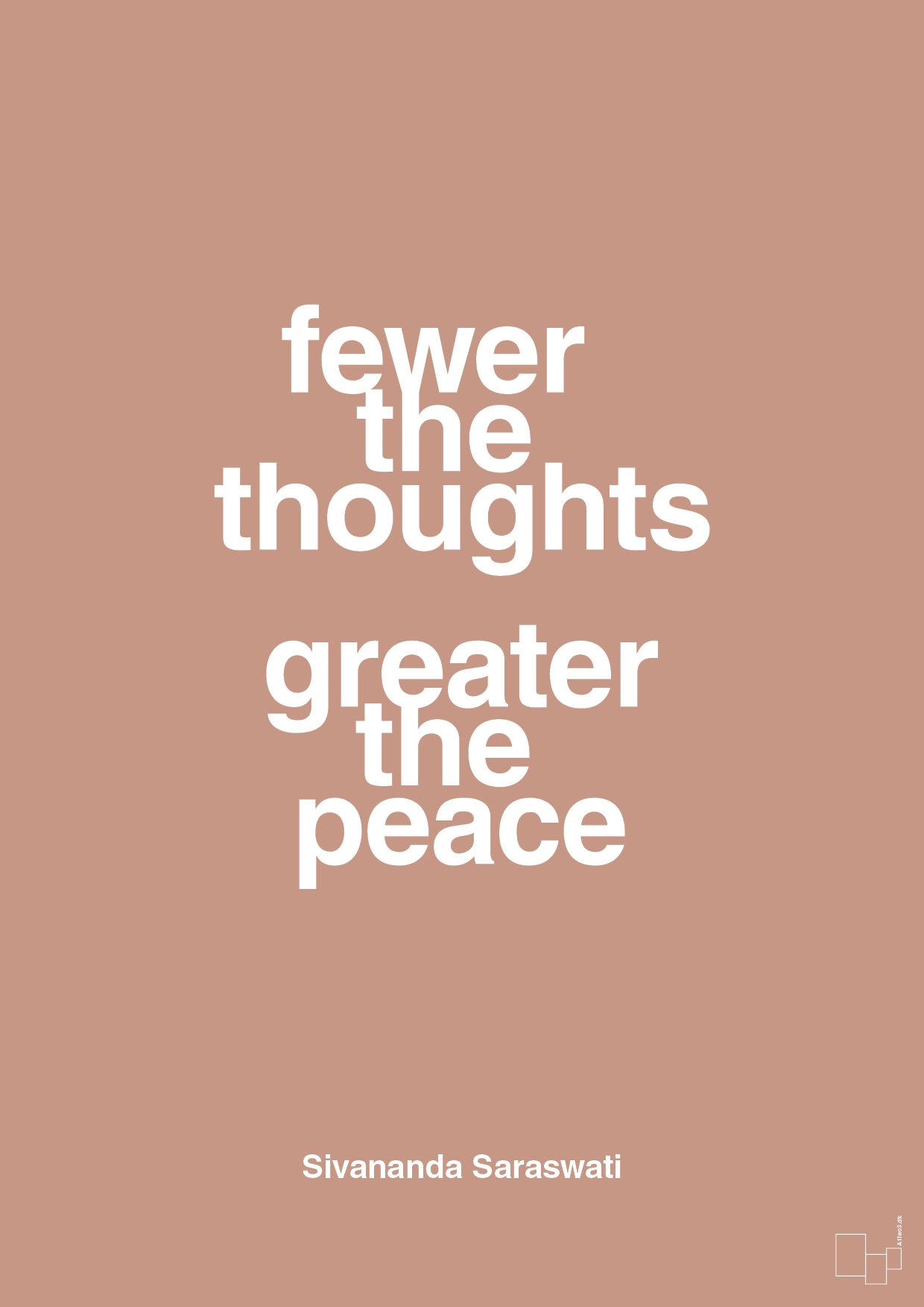 fewer the thoughts greater the peace - Plakat med Citater i Powder