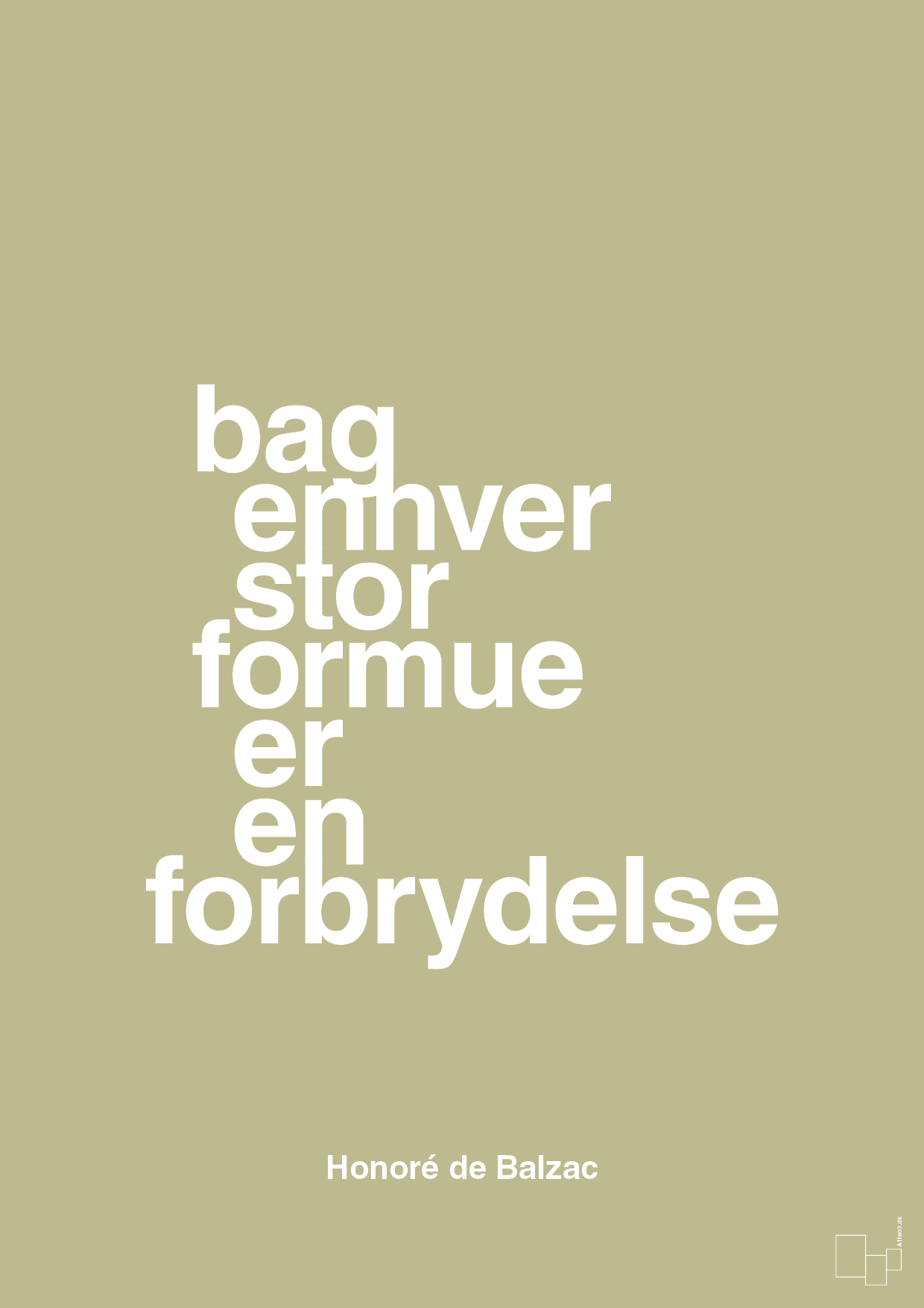 bag enhver stor formue er en forbrydelse - Plakat med Citater i Back to Nature