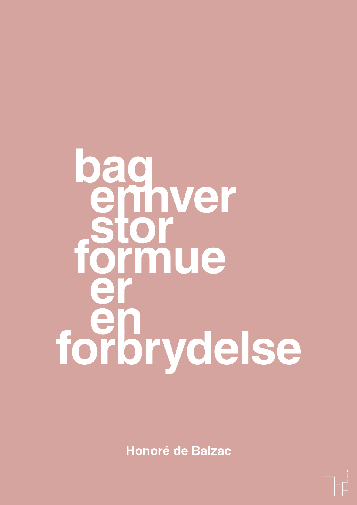 bag enhver stor formue er en forbrydelse - Plakat med Citater i Bubble Shell